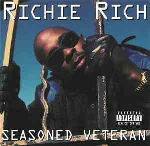 Richie Rich  - Seasoned Veteran