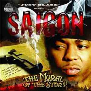Saigon, Just Blaze - The Moral Of The Story