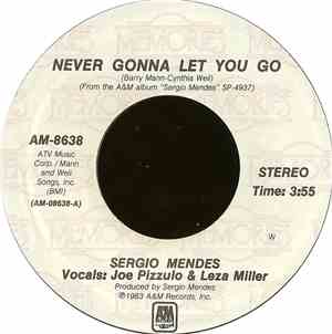 Sergio Mendes - Never Gonna Let You Go / Rainbow's End