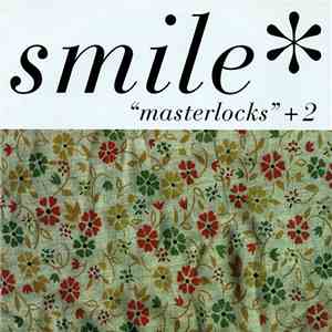 Smile - Masterlocks + 2