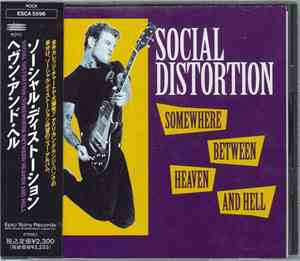 Social Distortion - Somewhere Between Heaven And Hell
