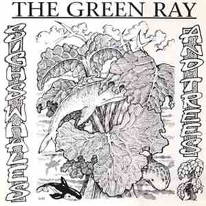 The Green Ray - Sighs Whales And Trees