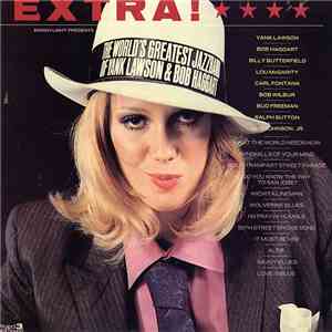 The World's Greatest Jazzband Of Yank Lawson & Bob Haggart - Extra!