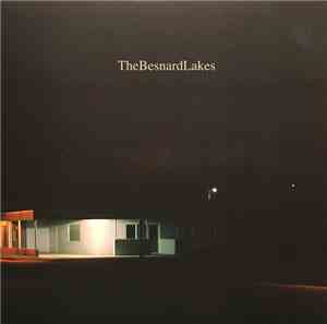TheBesnardLakes - Volume I