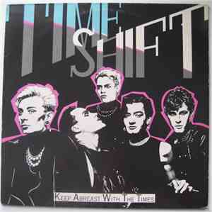 Timeshift  - Keep Abreast With The Times
