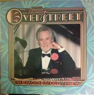 Tommy Overstreet - Memories / Old & New