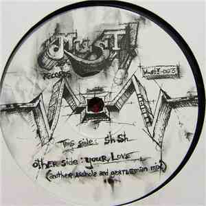 Unknown Artist - Sh Sh / Your Love