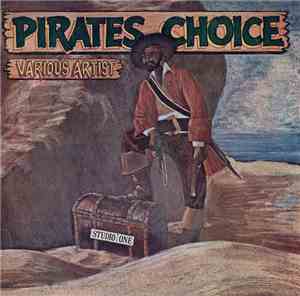 Various - Pirates Choice