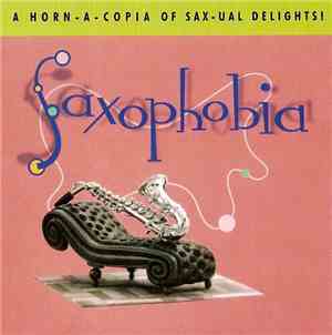 Various - Ultra-Lounge Volume Twelve - Saxophobia