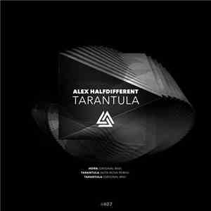 Alex Halfdifferent - Tarantula