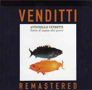 Antonello Venditti - Sotto Il Segno Dei Pesci