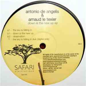 Antonio De Angelis & Arnaud Le Texier - Down Is The New Up EP