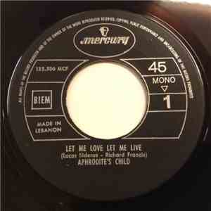 Aphrodite's Child - Let Me Love Let Me Live