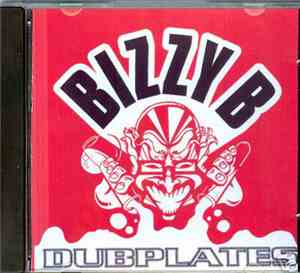 Bizzy B - Dubplates