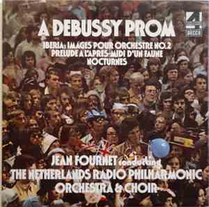 Debussy, Jean Fournet Conducting The Netherlands Radio Philharmonic Orchest ...