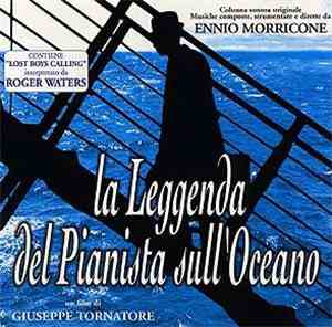 Ennio Morricone - La Leggenda Del Pianista Sull'Oceano