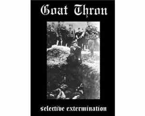 Goat Thron - Selective Extermination