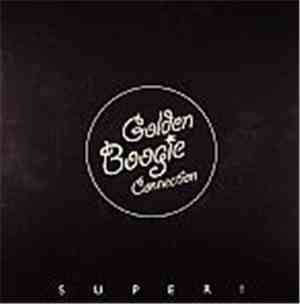 Golden Boogie Connection - Super!