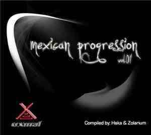 Haka & Zolarium - Mexican Progression Vol.01