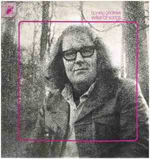 Harvey Andrews - Writer Of Songs