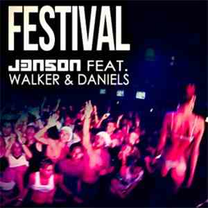 J3n5on feat. Walker & Daniels - Festival