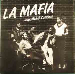 Jean Michel Cabrimol - La Mafia
