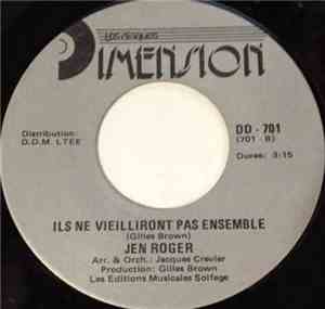 Jen Roger - Ils Ne Vieilliront Pas Ensemble