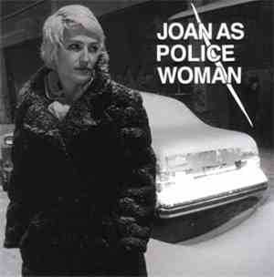 Joan As Police Woman - Joan As Police Woman