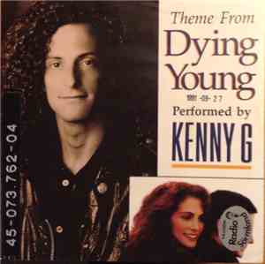 Kenny G  - Theme From Dying Young