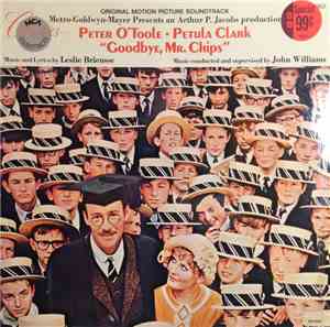 Leslie Bricusse, John Williams  - Goodbye, Mr Chips