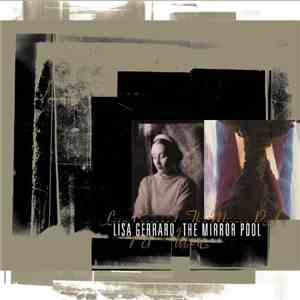Lisa Gerrard - The Mirror Pool