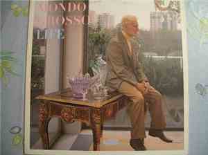 Mondo Grosso - Life