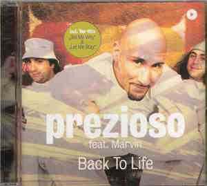 Prezioso Feat. Marvin - Back To Life