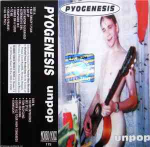 Pyogenesis - Unpop