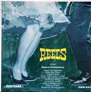 Roland Croisetière - Reels