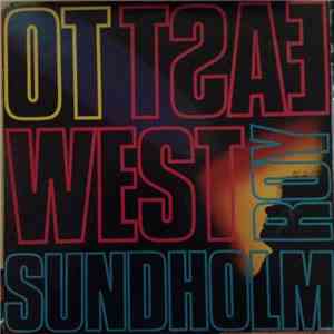 Roy Sundholm - East To West