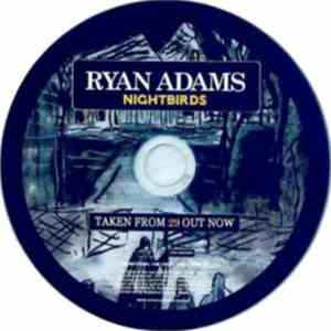 Ryan Adams - Nightbirds