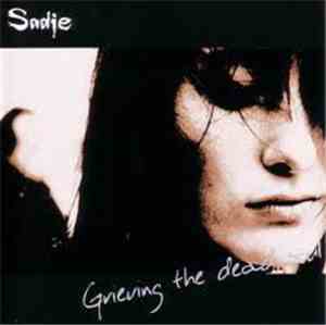 Sadie  - Grieving The Dead Soul