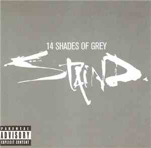 Staind - 14 Shades Of Grey
