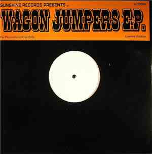 Sunshine Records - Presents... Wagon Jumpers EP.