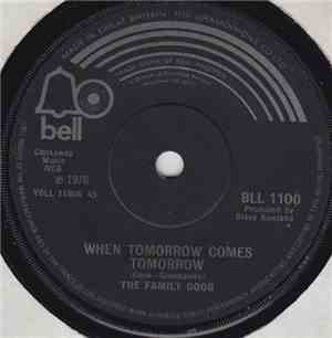 The Family Dogg - When Tomorrow Comes Tomorrow
