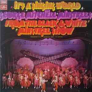 The George Mitchell Minstrels - It's A Singing World