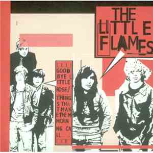 The Little Flames - Goodbye Little Rose