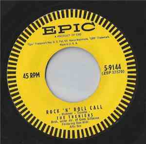 The Treniers - Rock 'N' Roll Call / Day Old Bread And Canned Beans