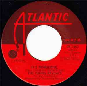 The Young Rascals - It's Wonderful / Of Course
