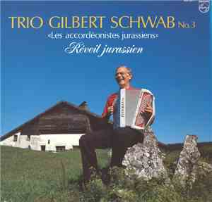 Trio Gilbert Schwab No.3 - Réveil Jurassien