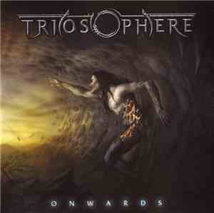 Triosphere - Onwards