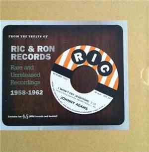 Various - From The Vaults Of Ric & Ron Records (Rare And Unreleased Recordings 1958-1962)