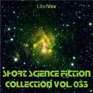 Various - Short Science Fiction Collection Vol. 033