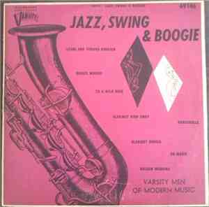 Varsity Men Of Modern Jazz - Jazz, Swing & Boogie